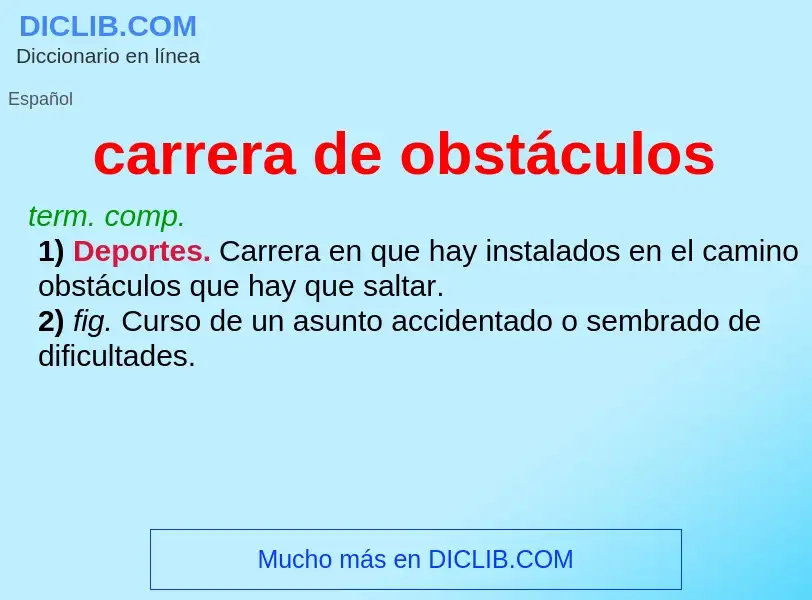 What is carrera de obstáculos - definition