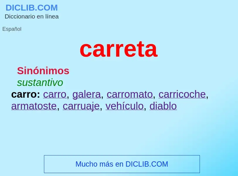 Was ist carreta - Definition