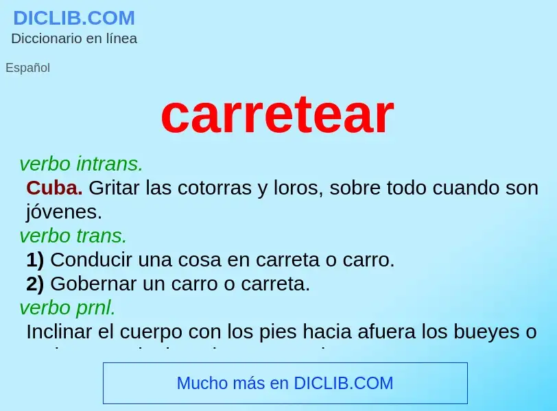 Что такое carretear - определение