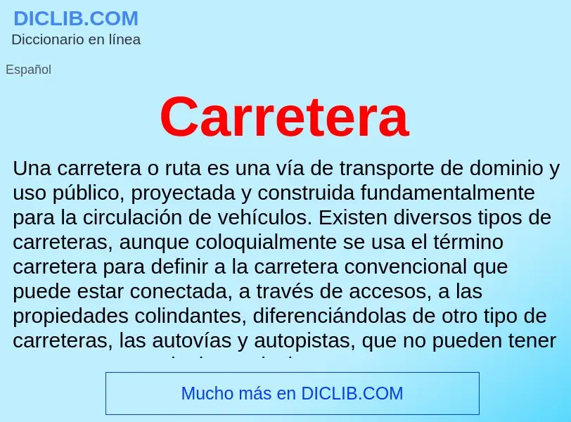 ¿Qué es Carretera? - significado y definición