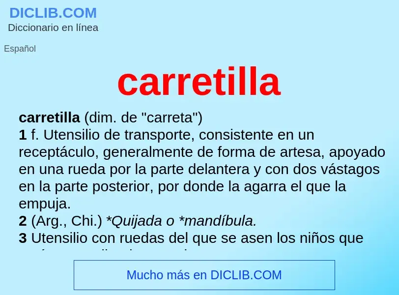 What is carretilla - meaning and definition