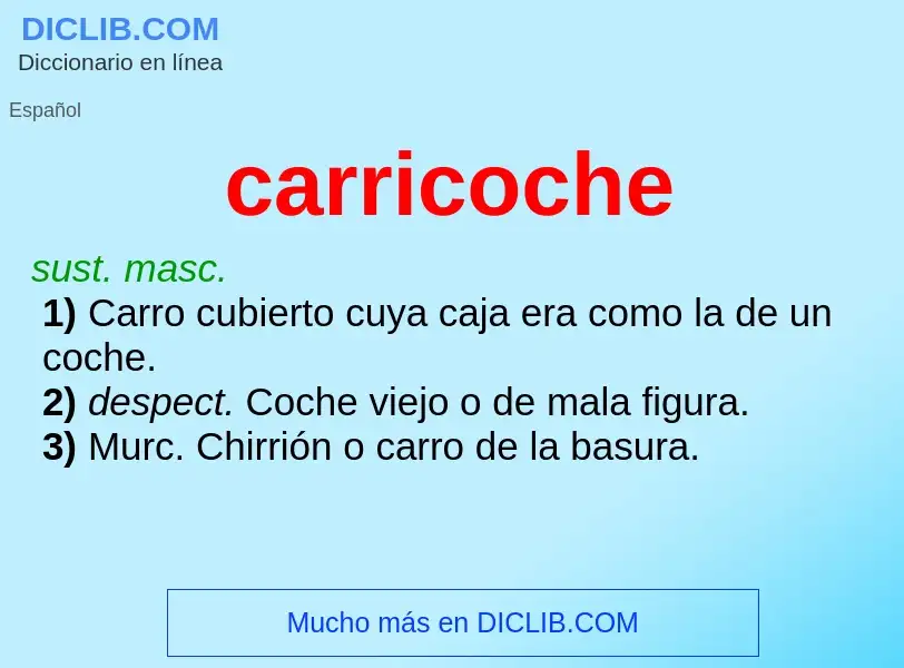 What is carricoche - definition