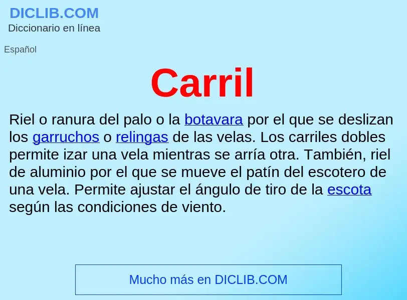 Wat is Carril - definition