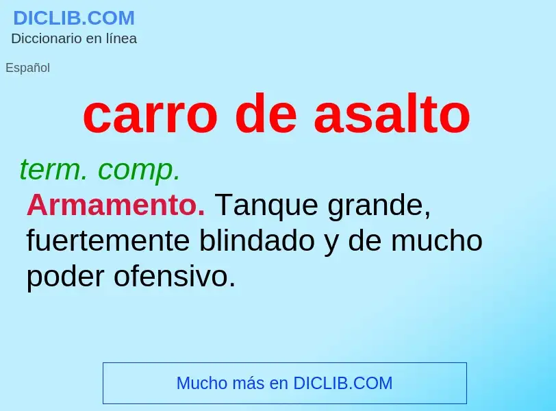 What is carro de asalto - definition