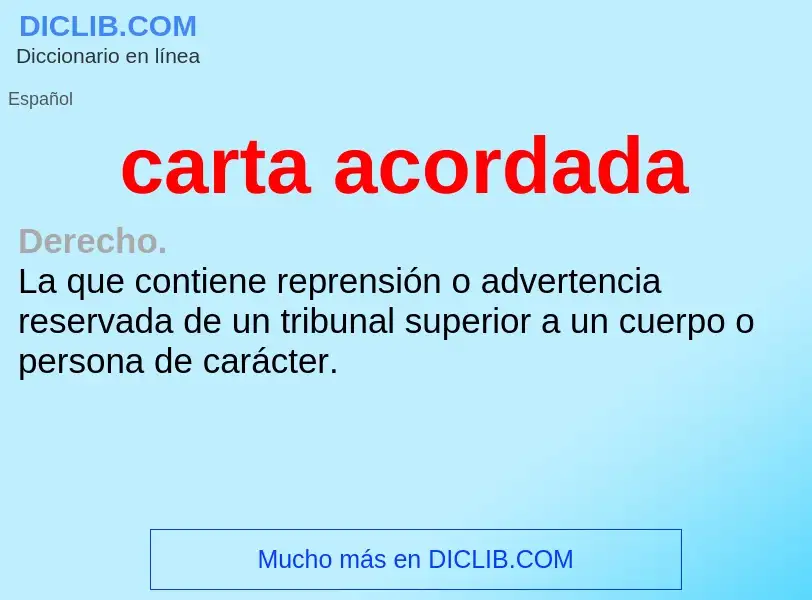 What is carta acordada - meaning and definition