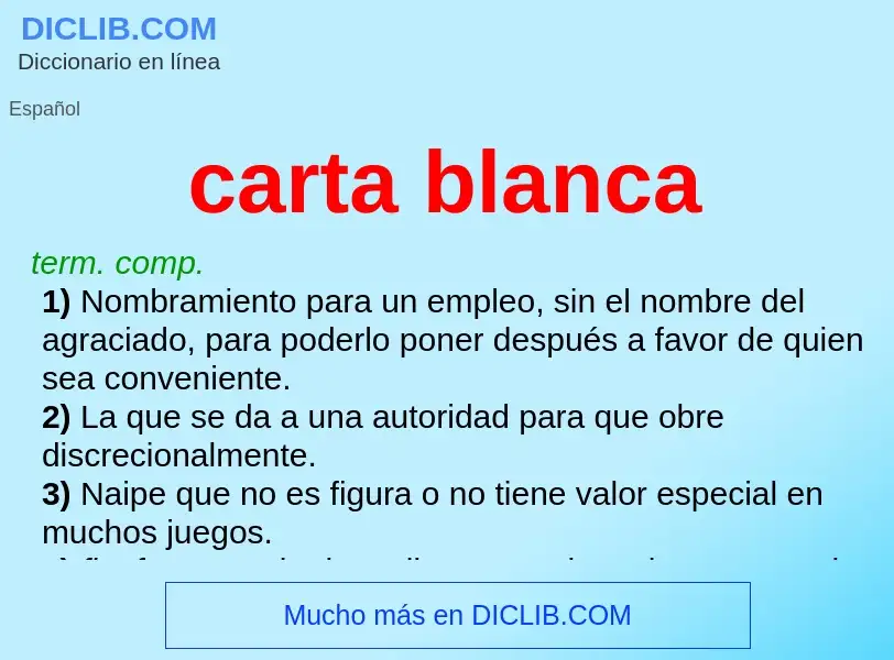 ¿Qué es carta blanca? - significado y definición