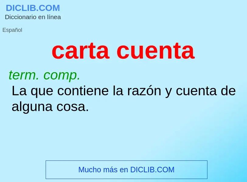 ¿Qué es carta cuenta? - significado y definición