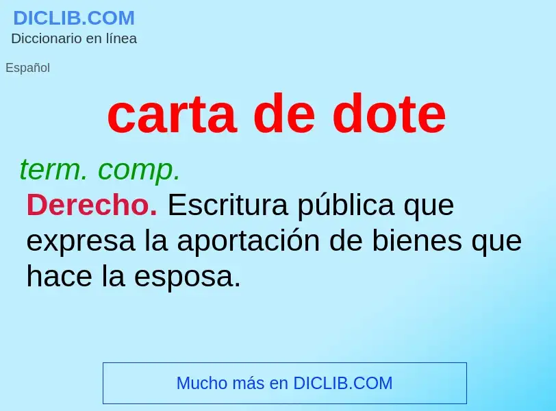 What is carta de dote - meaning and definition