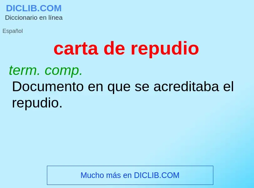 What is carta de repudio - definition