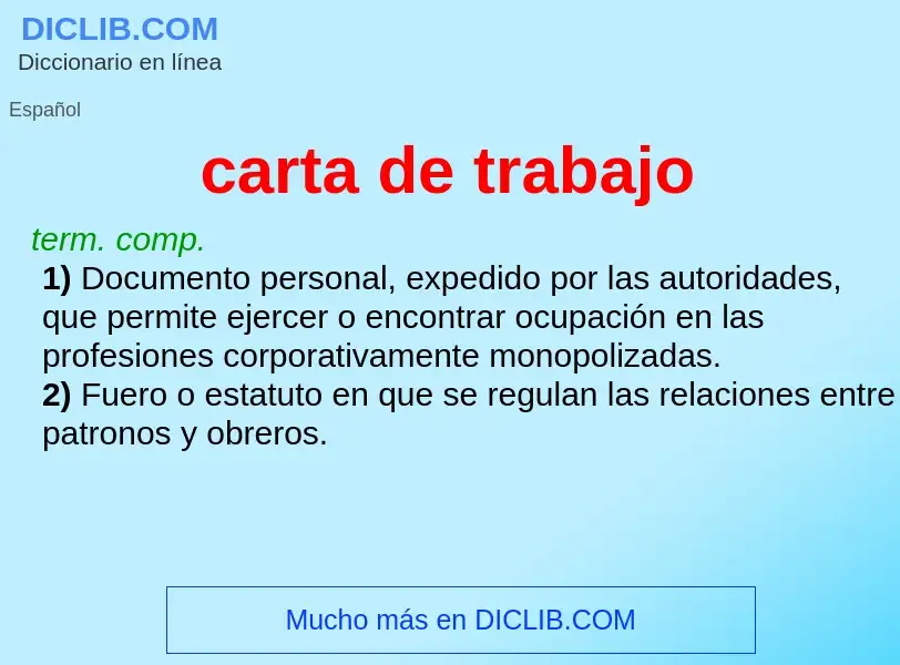 What is carta de trabajo - meaning and definition