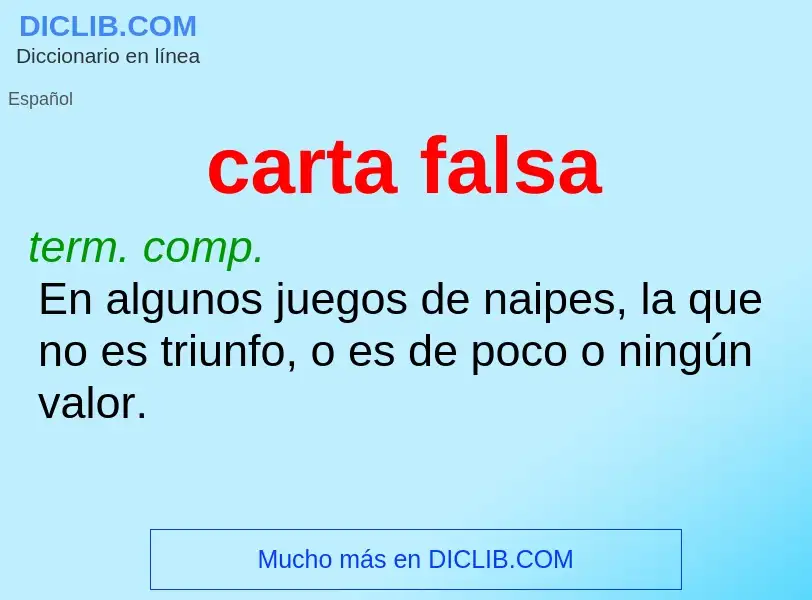 Was ist carta falsa - Definition