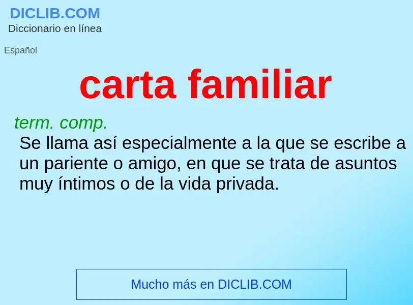 ¿Qué es carta familiar? - significado y definición