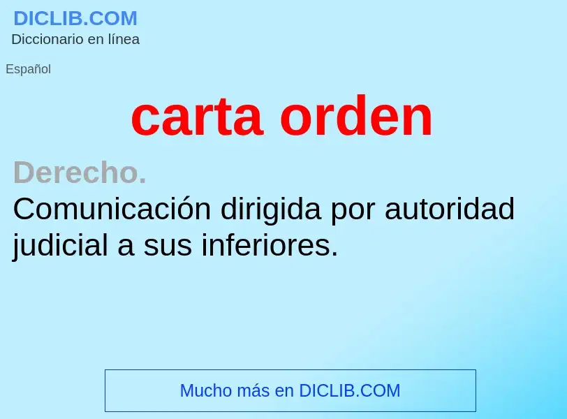 Wat is carta orden - definition