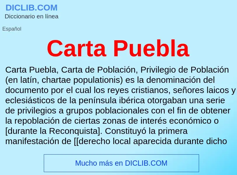 What is Carta Puebla - definition