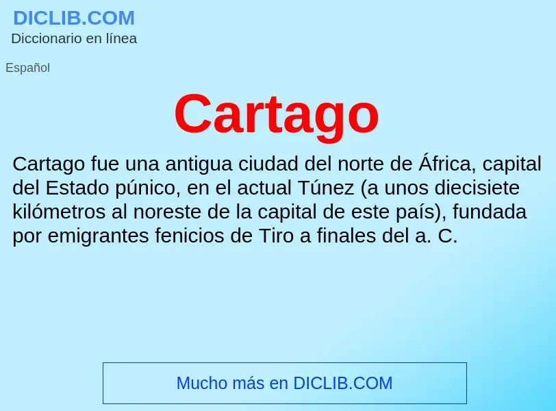 What is Cartago - meaning and definition