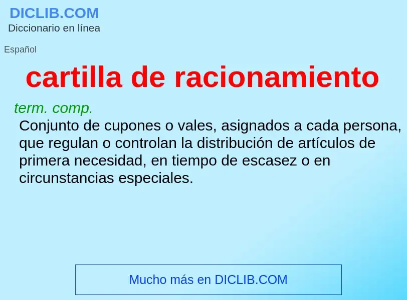 What is cartilla de racionamiento - meaning and definition