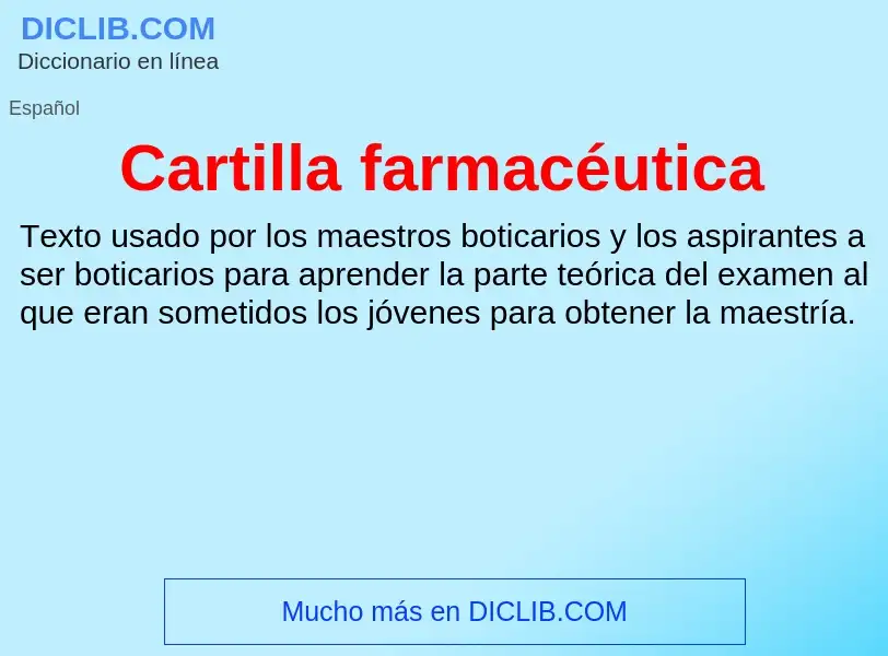 Что такое Cartilla farmacéutica - определение