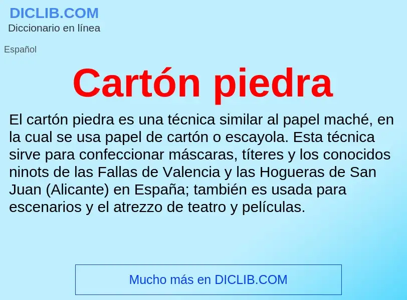 Was ist Cartón piedra - Definition