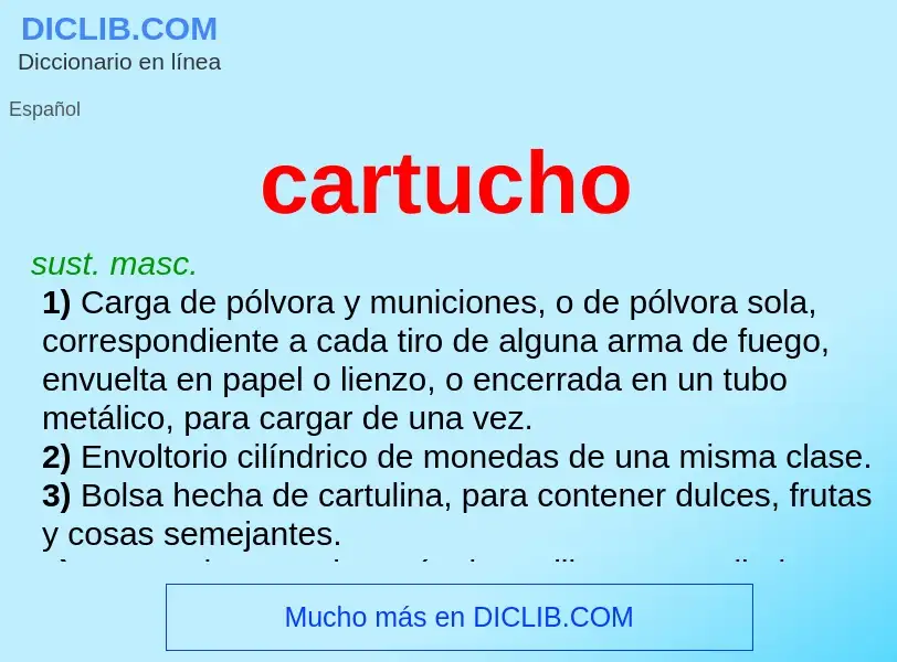 ¿Qué es cartucho? - significado y definición