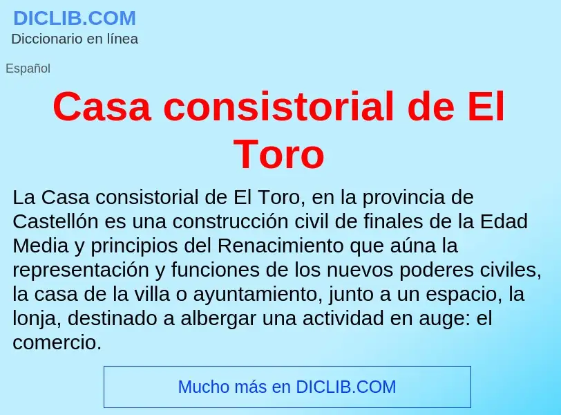 Что такое Casa consistorial de El Toro - определение