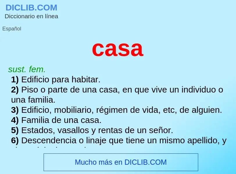 What is casa - meaning and definition