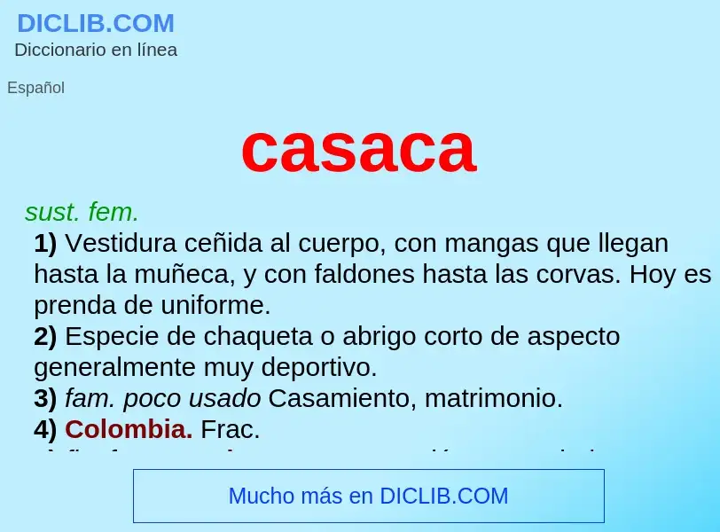 What is casaca - definition