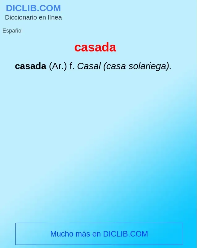 What is casada - definition