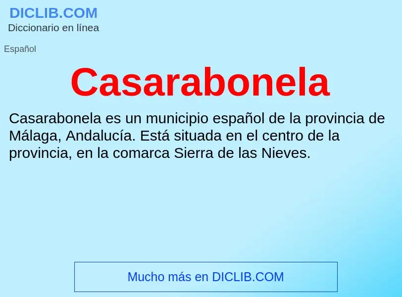 ¿Qué es Casarabonela? - significado y definición