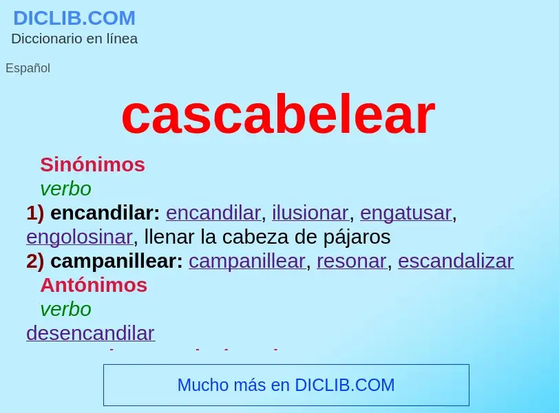 Wat is cascabelear - definition