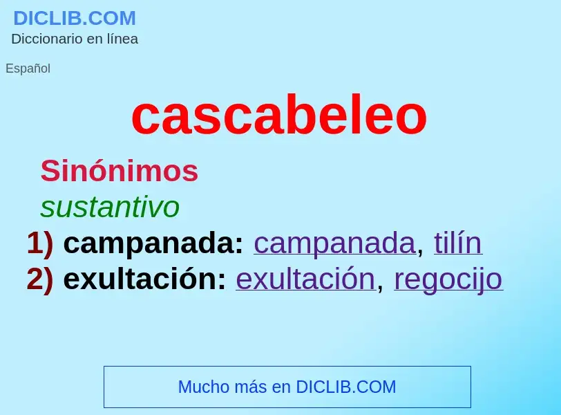 Wat is cascabeleo - definition