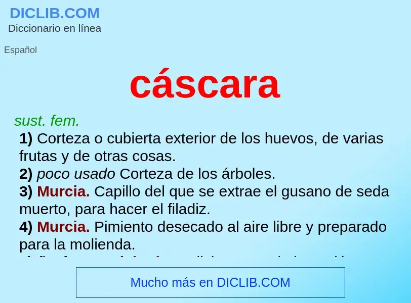 What is cáscara - definition