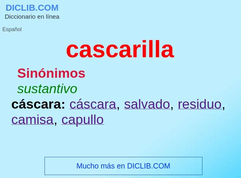 What is cascarilla - definition