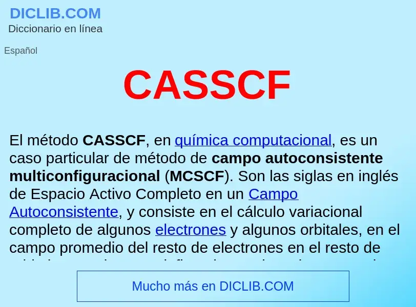 O que é CASSCF  - definição, significado, conceito