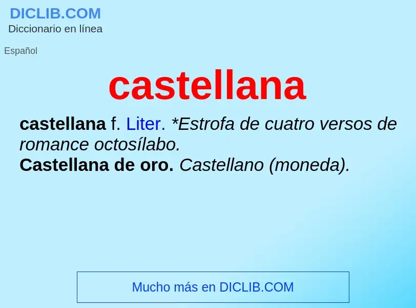 ¿Qué es castellana? - significado y definición