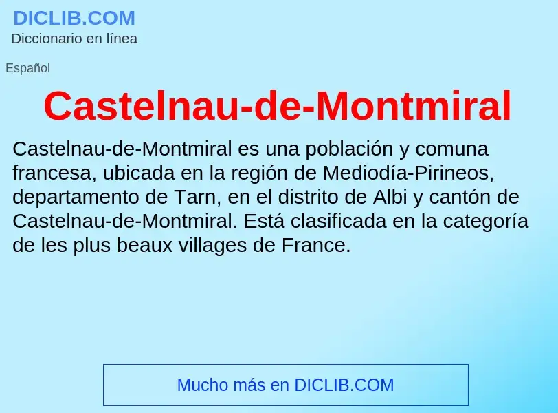 ¿Qué es Castelnau-de-Montmiral? - significado y definición