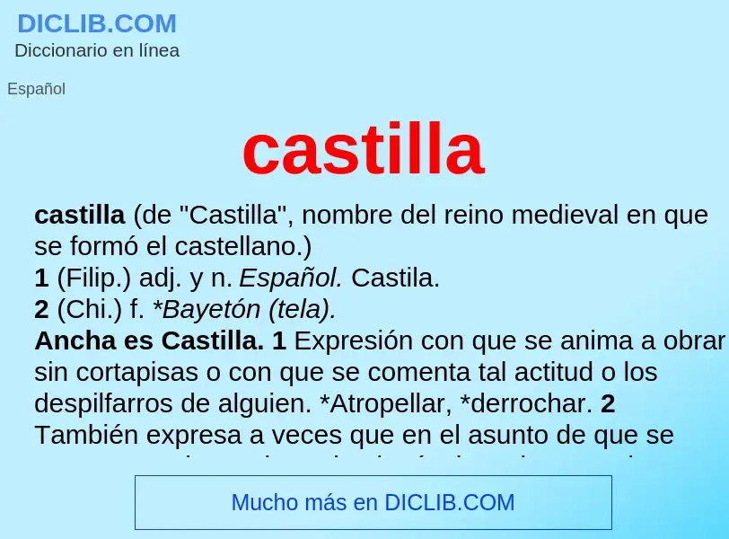 What is castilla - definition