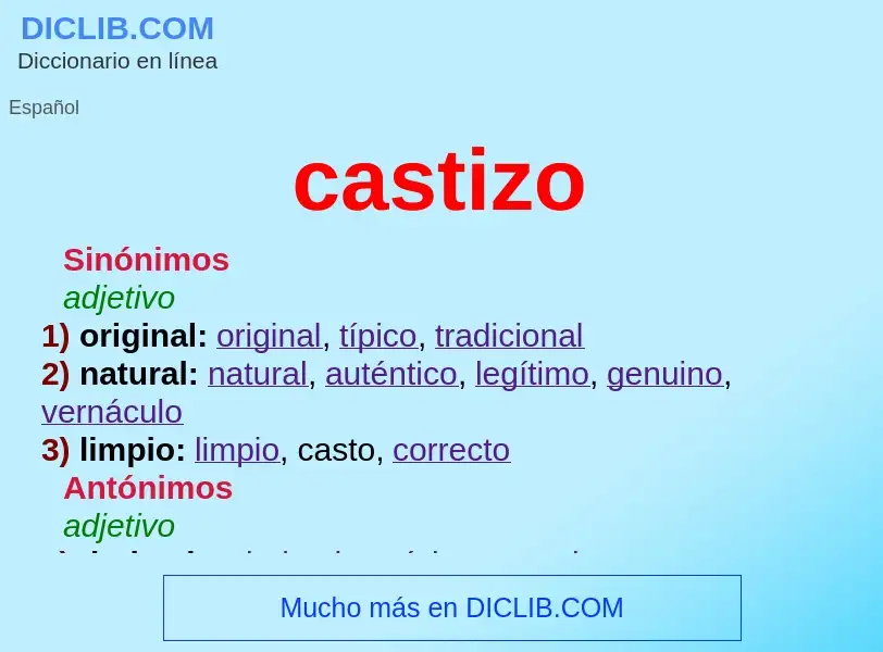 What is castizo - meaning and definition