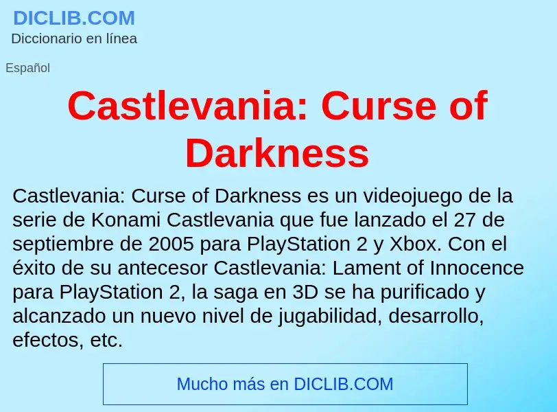 ¿Qué es Castlevania: Curse of Darkness? - significado y definición