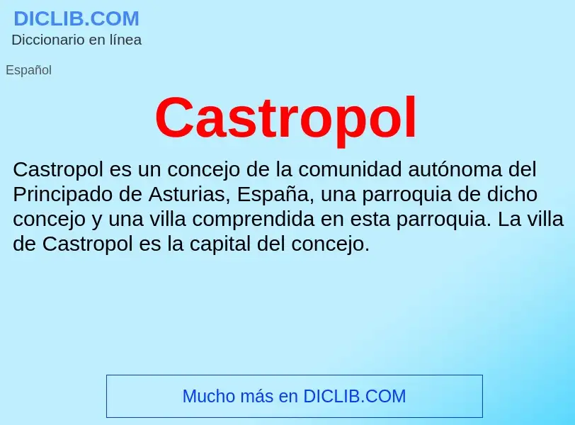 ¿Qué es Castropol? - significado y definición