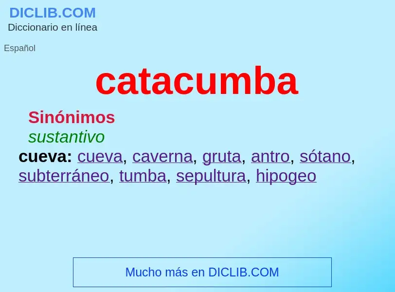 What is catacumba - meaning and definition