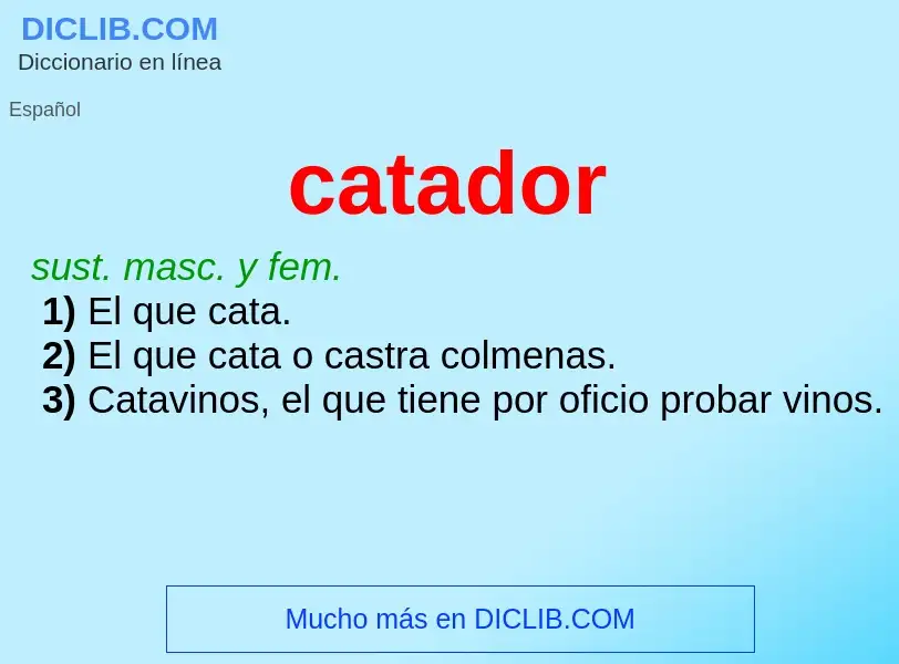 What is catador - definition