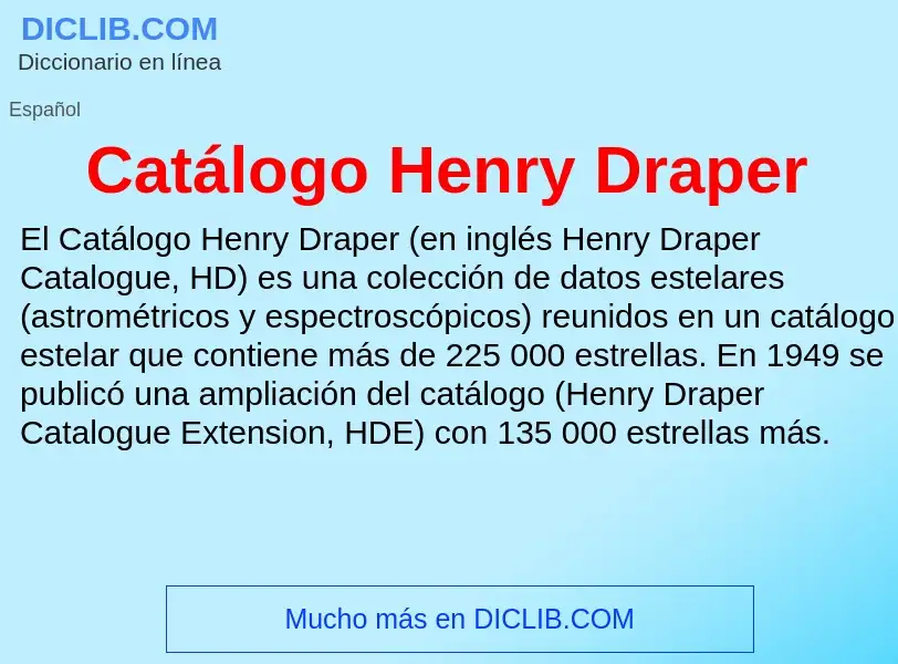 Τι είναι Catálogo Henry Draper - ορισμός