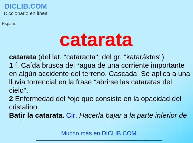 Qu'est-ce que catarata - définition