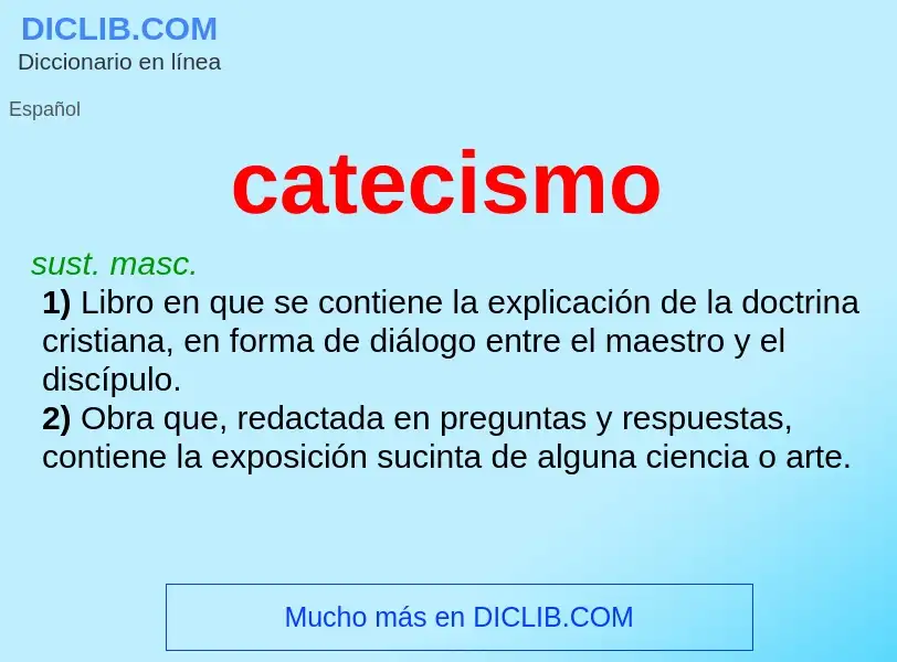 ¿Qué es catecismo? - significado y definición