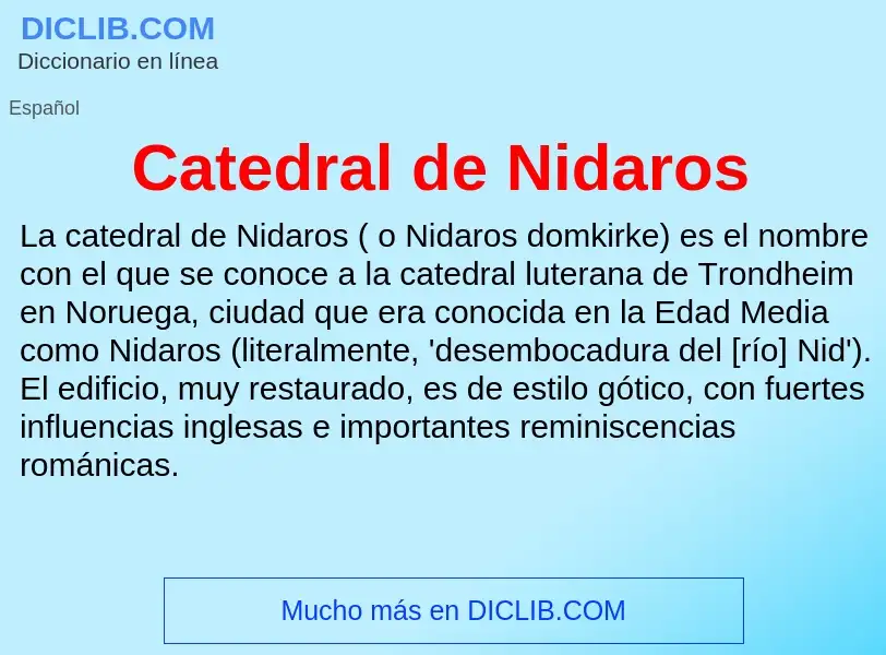 O que é Catedral de Nidaros - definição, significado, conceito