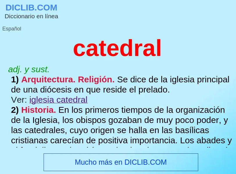 Wat is catedral - definition