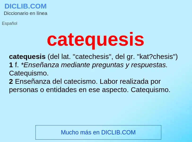 ¿Qué es catequesis? - significado y definición