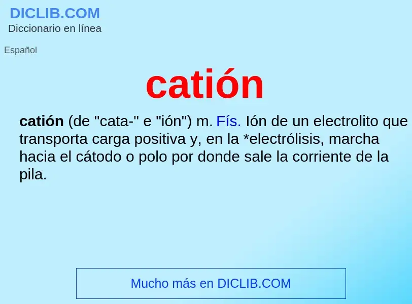 ¿Qué es catión? - significado y definición