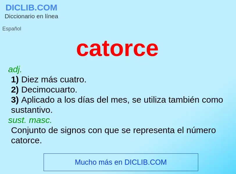 Что такое catorce - определение