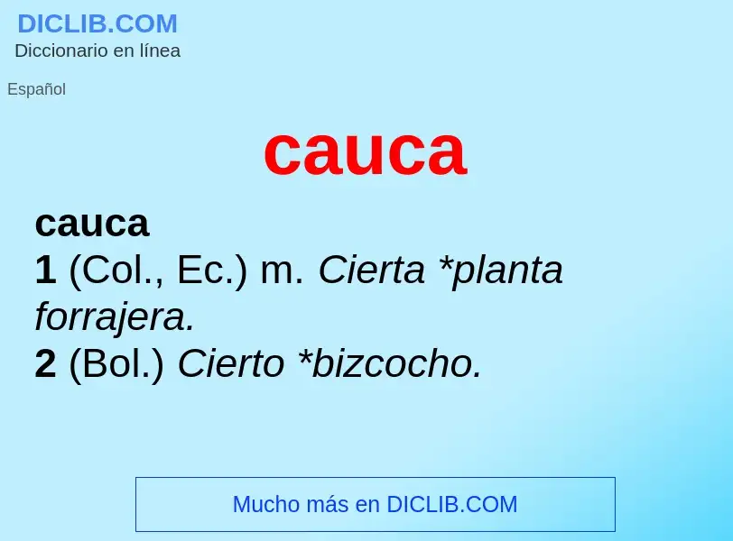 ¿Qué es cauca? - significado y definición